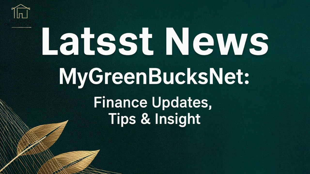 Latest News MyGreenBucksNet